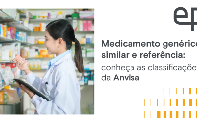 Medicamento genérico, similar e referência: conheça as classificações da Anvisa